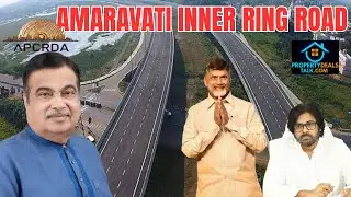Amaravati Inner Ring Road Latest Update | Capital City IRR Development 2025