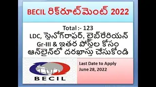 BECIL Recruitment 2022 &ndash; Apply Online for 123 LDC, Stenographer, Librarian Gr III & Other Posts