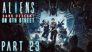 Ooh... Power Loader | Aliens: Dark Descent Part 23