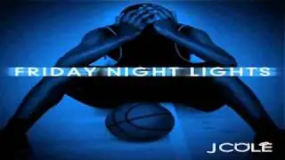J Cole - Home For The Holidays | Friday Night Lights FULL DOWNLOAD