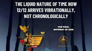 ⭐ THE LIQUID NATURE OF TIME &mdash; THE REAL 12:12 MECHANICS TikTok LIVE