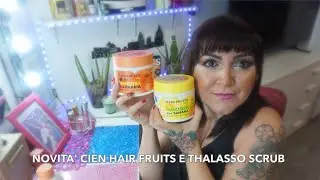 NOVITA' CIEN HAIR FRUITS E THALASSO SCRUB 💋🌺🎀  #CIEN #LIDL