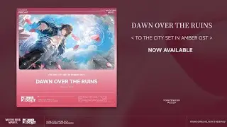 Wuthering Waves To the City Set in Amber OST  | Album 