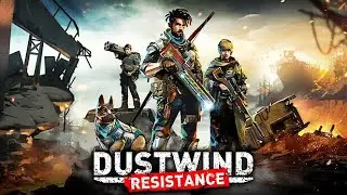 Dustwind: Resistance | Gameplay PC