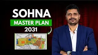 South Gurgaon Sohna Master Plan 2031| Development, Sectors, Road Connectivity,Future Opportunities