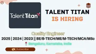 Talent Titan Hiring Automation Testers | Batch 2023&ndash;2025 | 6 LPA | Bengaluru | Apply Now skill layer