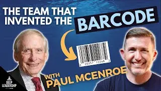 The Team that Invented the Barcode with Paul McEnroe