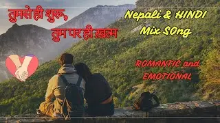 तिम्रो आँखामा हराएँ | Teri Muskaan Mein | Hindi x Nepali Love Song
