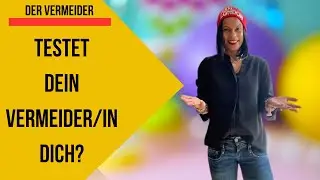 Testet dich dein Vermeider gerade?