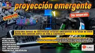 Proyecci&oacute;n Emergente - Segunda temporada