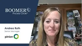 Boomer Process Circle Member Interview  Andrea Roth, Senior Manager at Pinion