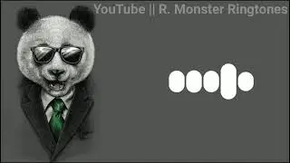 New Panda Best Remix Ringtone || R. Monster  Ringtones || R.M.R