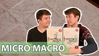MicroMacro: Crime City - Full House! | Look Over THERE! Board Game Filled with Crime | (Episode #55)