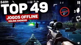TOP 49 : MELHORES JOGOS OFFLINE - ONLINE PARA ANDROID 2021!! GAMES ANDROID
