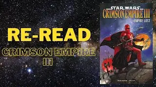 Re Read Crimson Empire III