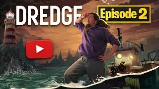Dredge EP2 | Logistics Engineer Plays