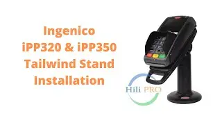 How to Install Ingenico IPP320 and IPP350 Terminal Stands - Tailwind Stand