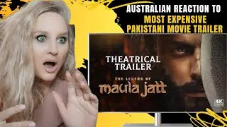 Australian Reaction to The Legend of Maula Jatt (2022) - Official Theatrical Trailer -  Fawad Khan