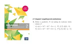 Zad4/54 Które z punktów P, Q należą do wykresu wielomianu w? a)u(x)=2x3-3x2-5x+1 P(-2,7), Q(2,-5)