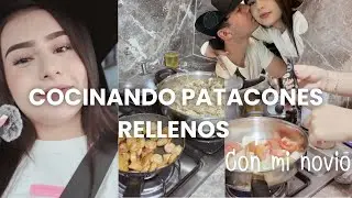 Cocinando patacones rellenos con mi novio 😍🥘🥗| No sali&oacute; como esper&aacute;bamos😱