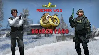 CSGO ReMiX v11: Operation Broken Fang [CS: Source Mod]