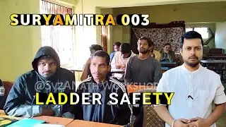 Ladder Safety || Suryamitra Solar Training || ADS Foundation || Svz A*Nath Workshop ||