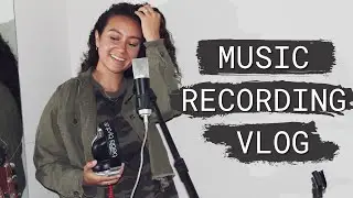 Music Recording Vlog - recording process, home studio + album update