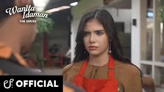 WANITA IDAMAN : ANAK OWNER SERIES | EPS 5