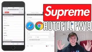 Chrome & Safari Autofill For Supreme FW19 (How To Set It Up)