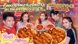Pinky Mời Cả Team Lan Quế Phường Đi Ăn Bào Ngư Vi Cá Tại Hồng Kông Bên Hông Sài Gòn | PINKY HONEY
