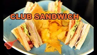 CLUB SANDWICH easy and fast recipe
