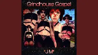 Grindhouse Gospel