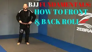 BJJ Fundamentals: Front and Back Rolls