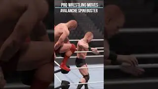 Pro Wrestling Moves 131 Avalanche Spinebuster #shorts #prowrestlingmoves  #wwe2k23