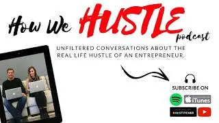 To Increase Sales - Rethink The Way You Sell | How We Hustle Podcast