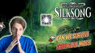 Can We Survive On Steelmode? Silksong Live Stream