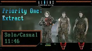 Aliens Fireteam Elite - Priority One: Extract (Solo, Casual) Speedrun [