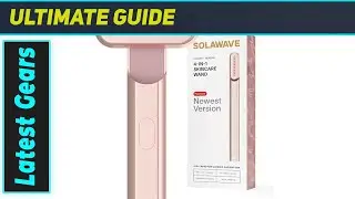 Solawave Wand: BEST Skincare Investment? Radiant Renewal Tested!