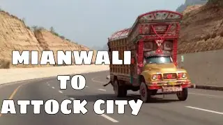 Mianwali to Attock City - A beautiful journey by road