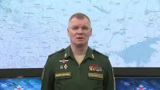 Briefing by the Ministry of Defense of the Russian Federation Igor Konashenkov March 8 2022