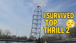 I Survived Top Thrill 2 in 2024. Full Ride Review