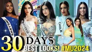 TOP 30 BEST LOOKS! DAY5*MISS UNIVERSE 2024 @MEXICO | PATTIE SEPTEMBER