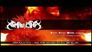 Xemaulc'tha - And the Wicked Shall Be Slain - 2023