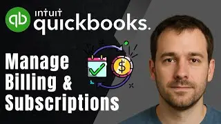 QuickBooks Online: How to Manage Billing & Subscriptions (2025 Account Management Tutorial)