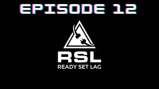 Ready Set Lag Podcast - Episode 12 - Steam antitrust litigations, Sony buying Square Enix and more!