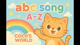 🎵 3D Alphabet Song A&ndash;Z | Learn ABC with Coco&rsquo;s World | Fun Kids Learning Song