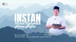 [LIVE] INSTAN, ITULAH KESUKAAN HAWA NAFSU| Bersama Ustadz Ransi Al-Indragiri, S.pd,