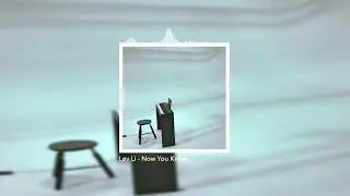 L&oslash;v Li - Now You Know (official audio)