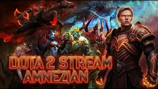 Dota 2 Stream | Обзор нового патча 7.40 | Amnezian stream | Апаем mmr с 2600 | День 16