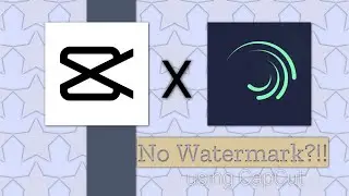 How to remove Alight Motion watermark using CapCut?| Alight Motion Tutorials
